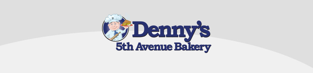 Denny’s Bakery